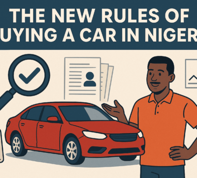 The New Rules of Buying a Car in Nigeria
